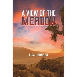 A View of the Meadow -- Lisa Johnson